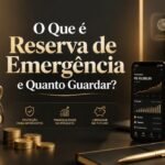 O que é reserva de emergência e quanto guardar?